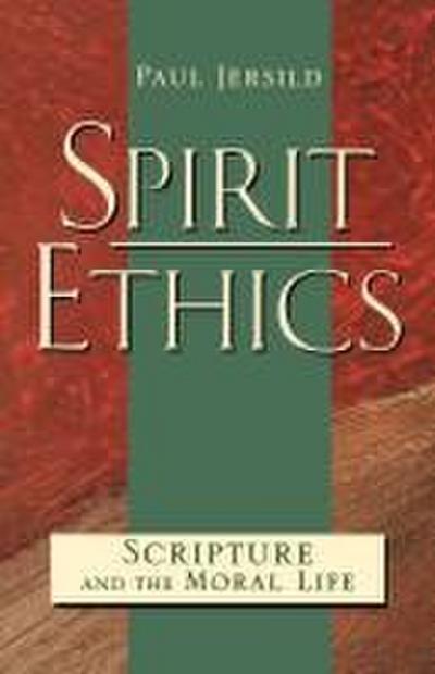Spirit Ethics