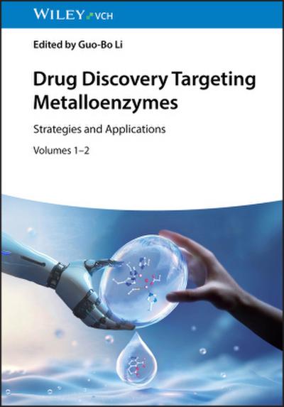 Drug Discovery Targeting Metalloenzymes