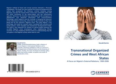 Transnational Organized Crimes and West African States - Gerald Ezirim
