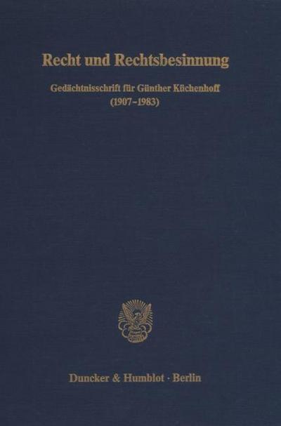 Recht und Rechtsbesinnung.