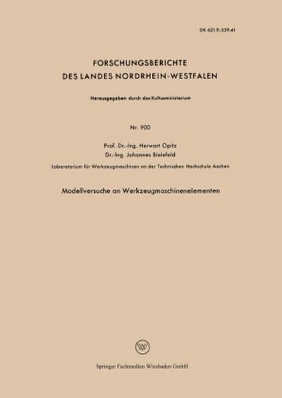 Modellversuche an Werkzeugmaschinenelementen
