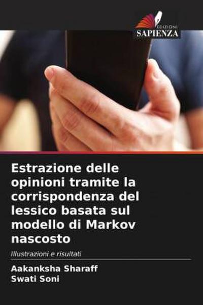 Estrazione delle opinioni tramite la corrispondenza del lessico basata sul modello di Markov nascosto