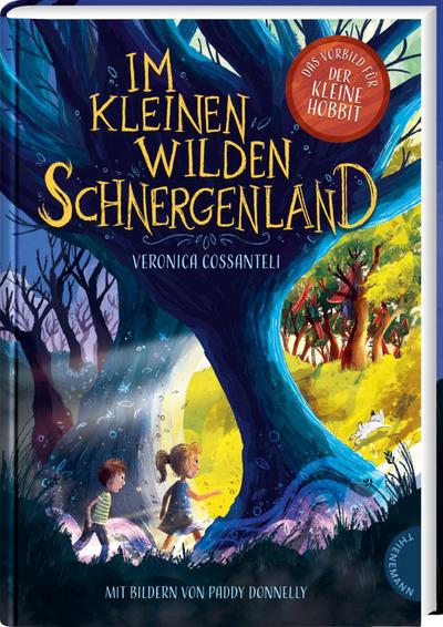 Im kleinen wilden Schnergenland: Spannendes Abenteuer voller Magie