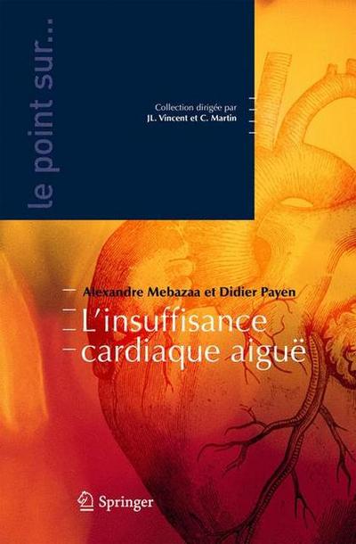 L’insuffisance cardiaque aiguë
