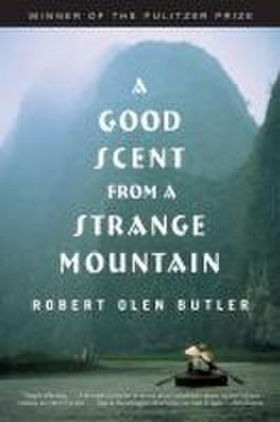 A Good Scent from a Strange Mountain