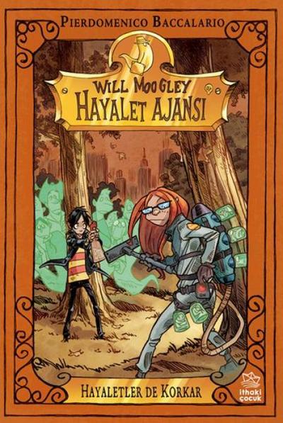Will Moogley Hayalet Ajansi - 4 Hayaletler de Korkar