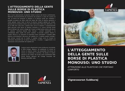 L’ATTEGGIAMENTO DELLA GENTE SULLE BORSE DI PLASTICA MONOUSO: UNO STUDIO