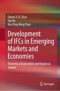 Development of IFCs in Emerging Markets and Economies