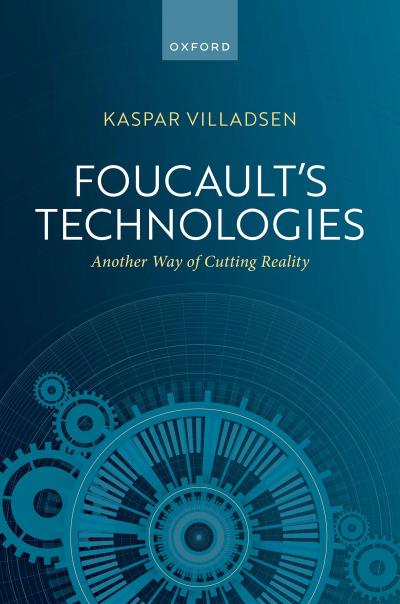 Foucault’s Technologies