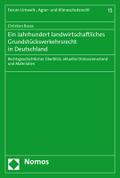 Ein Jahrhundert landwirtschaftliches Grundstücksve
