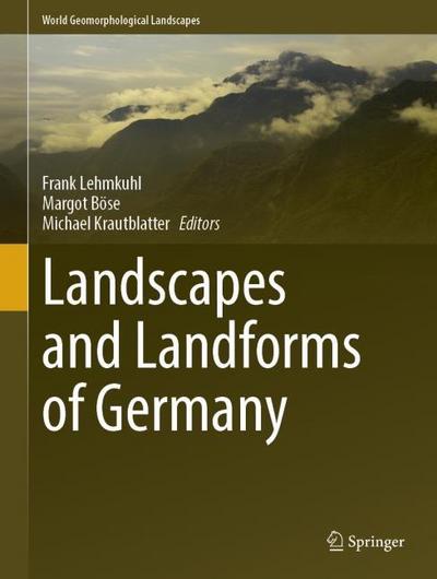 Landscapes and Landforms of Germany