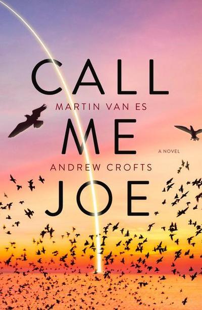 van Es, M: Call Me Joe