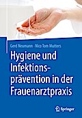 Hygiene und Infektionsprävention in der Frauenarztpraxis