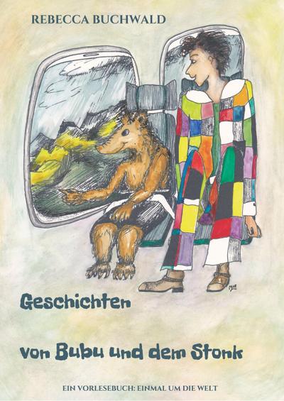 Geschichten von Bubu und dem Stonk