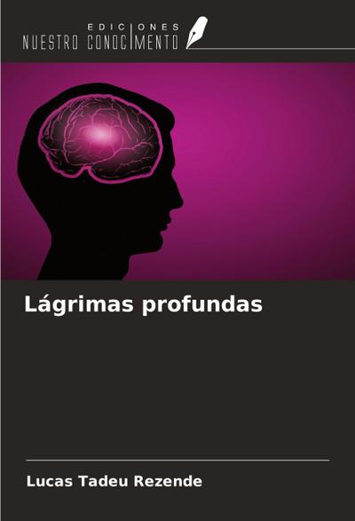 Lágrimas profundas