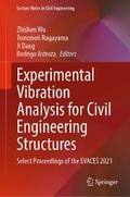 Experimental Vibration Analysis for Civil Engineering Structures