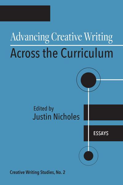 Advancing Creative Writing Across the Curriculum