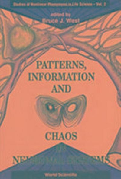 Patterns, Information and Chaos in Neuronal Systems