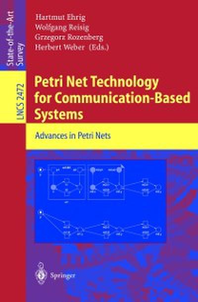Petri Net Technology for Communication-Based Systems