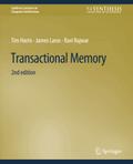 Transactional Memory, Second Edition
