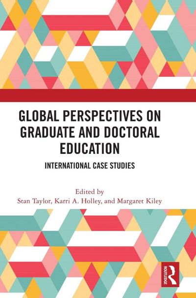 Global Perspectives on Graduate and Doctoral Education
