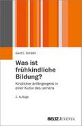 Was ist frühkindliche Bildung?