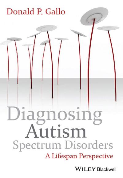 Diagnosing Autism Spectrum Disorders