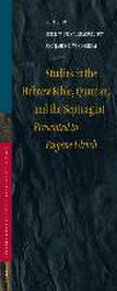 Studies in the Hebrew Bible, Qumran, and the Septuagint