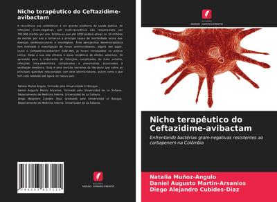 Nicho terapêutico do Ceftazidime-avibactam