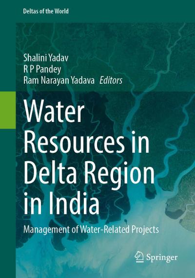 Water Resources in Delta Region in India