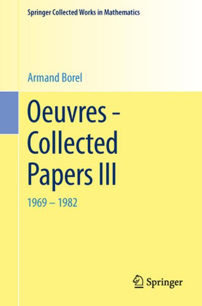 Oeuvres - Collected Papers III