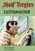 Rolf Trexler Lustigmacher - Nicole Windisch
