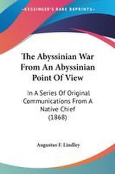 The Abyssinian War From An Abyssinian Point Of View