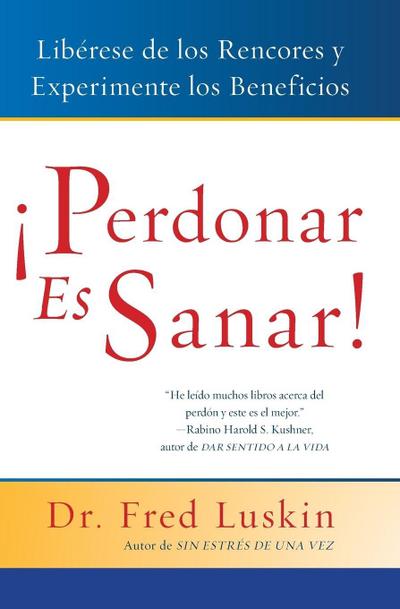 Perdonar es Sanar!