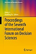 Proceedings of the Seventh International Forum on Decision Sciences