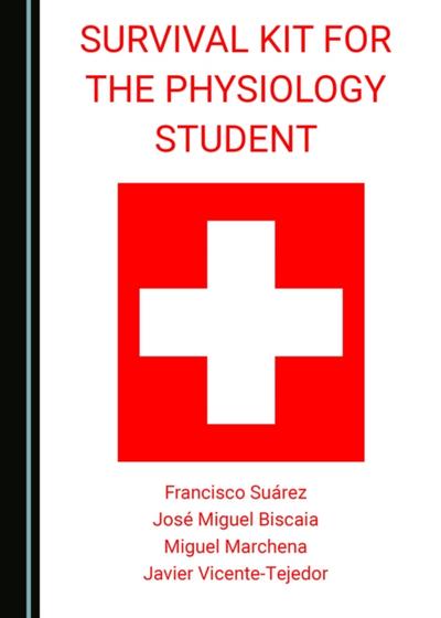 Survival Kit for the Physiology Student