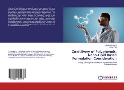Co-delivery of Polyphenols: Nano-Lipid Based Formulation Consideration