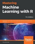 Mastering Machine Learning with R