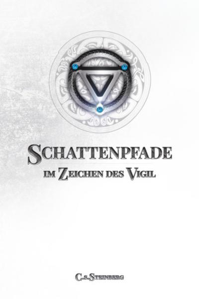 Schattenpfade - Teil 2 von 2