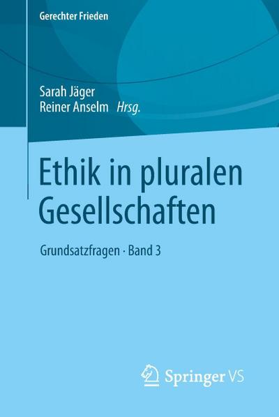 Ethik in pluralen Gesellschaften