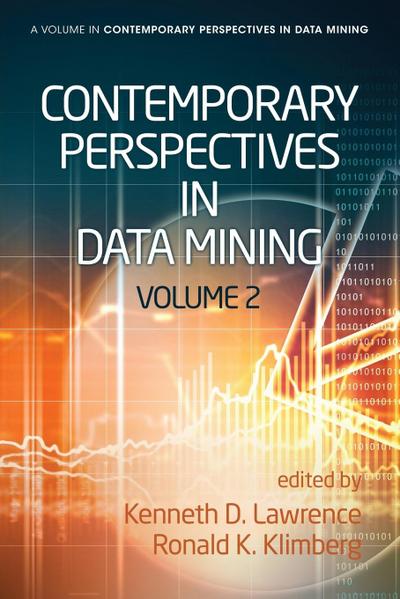 Contemporary Perspectives in Data Mining, Volume 2