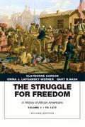 Struggle for Freedom: A History of African America
