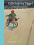 Glückliche Tage?