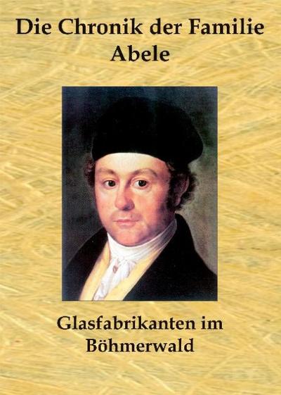 Die Chronik der Familie Abele