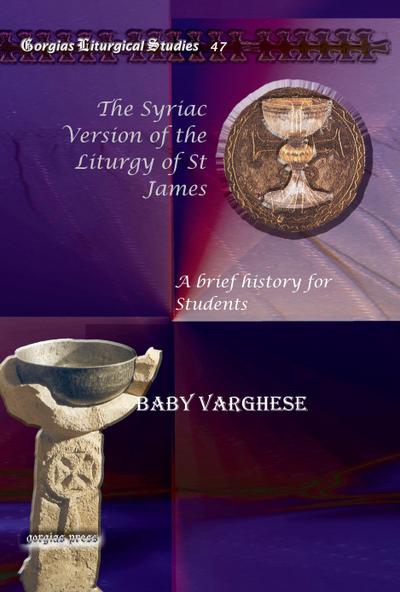 The Syriac Version of the Liturgy of St James