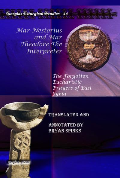 Mar Nestorius and Mar Theodore The Interpreter