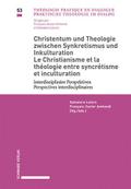Christentum und Theologie zwischen Synkretismus un