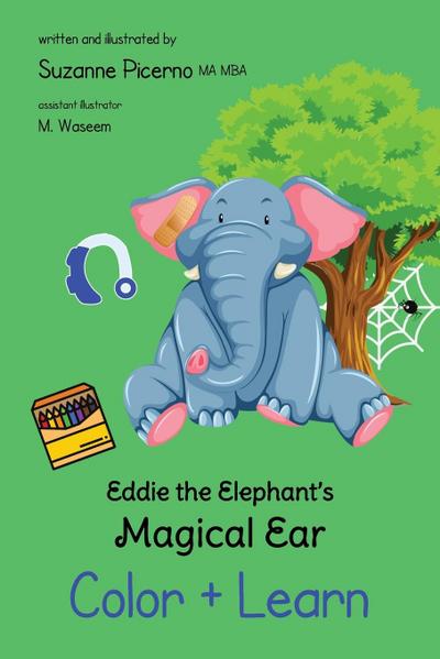 Eddie the Elephant’s Magical Ear