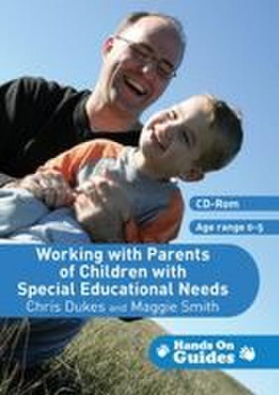 Working with Parents of Children with Special Educational Needs