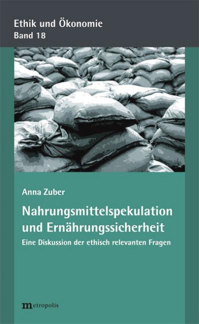Nahrungsmittelspekulation und Ernährungssicherheit